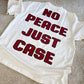 T-SHIRT NO PEACE BIANCA